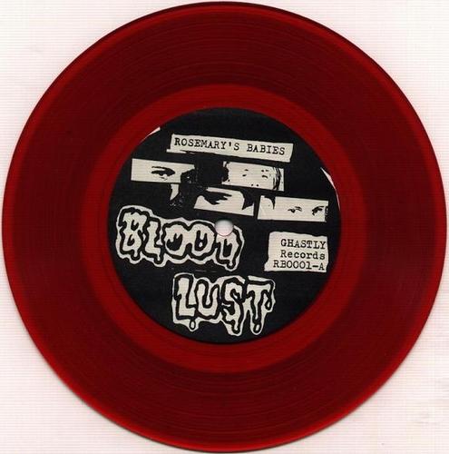 Blood Lust 7 inch EP by Rosemary's Babies. Image courtesy 1.3.8